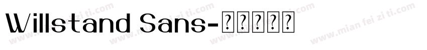 Willstand Sans字体转换